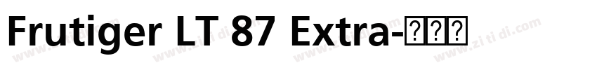 Frutiger LT 87 Extra字体转换